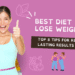 Best Diet to Lose Weight