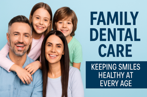 Family Dental Care