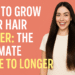 How to Grow Your Hair Faster