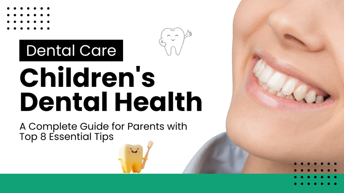 Children's Dental Health