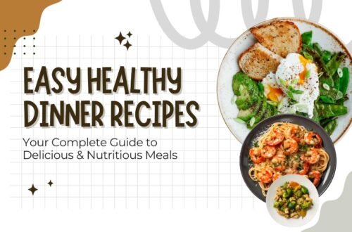 Easy Healthy Dinner Recipes