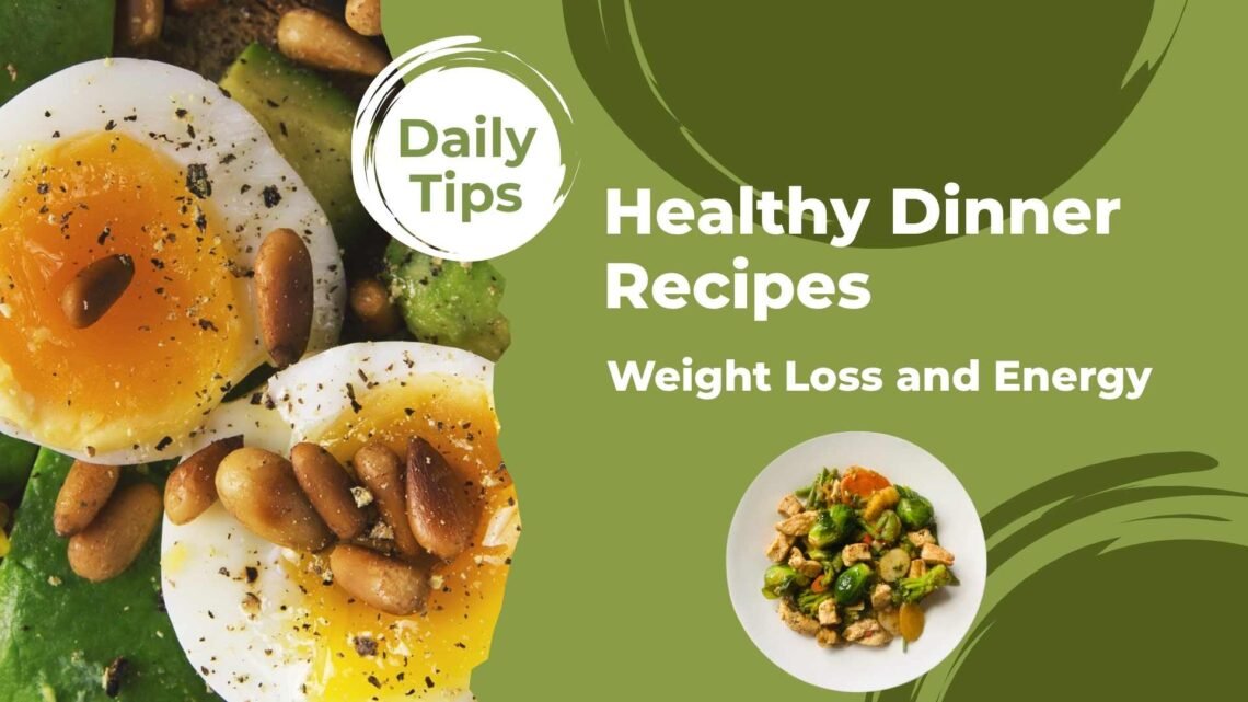 Healthy Dinner Recipes