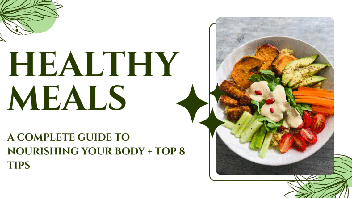 Healthy Meals