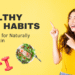 Healthy Skin Habits