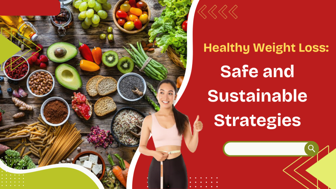 Healthy Weight Loss