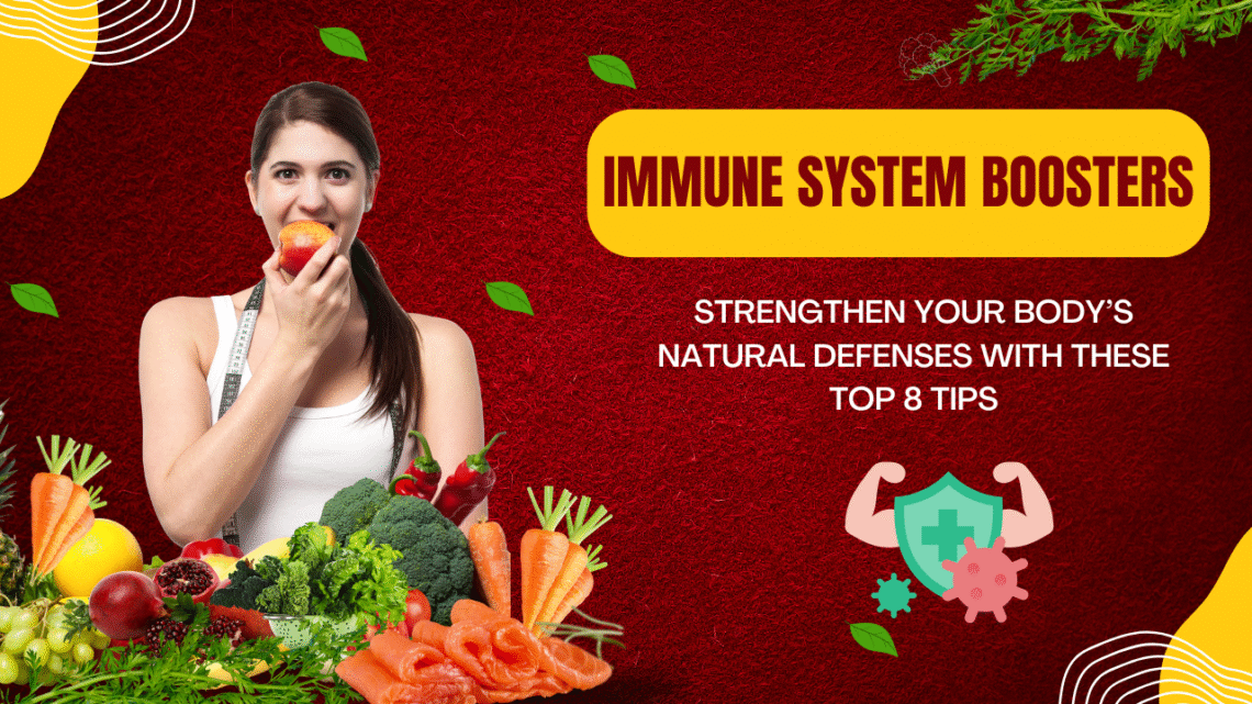 Immune System Boosters