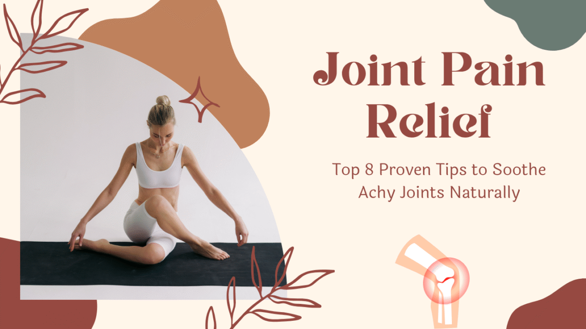Joint Pain Relief