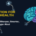 Nutrition for Brain Health