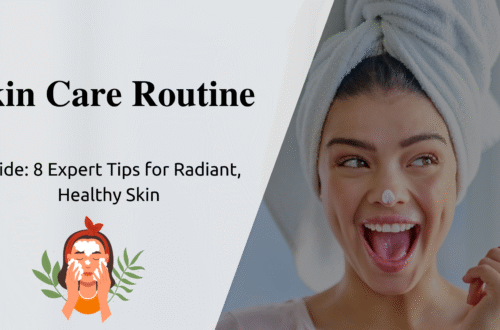 Skin Care Routine