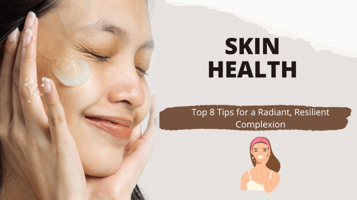 Skin Health