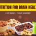 Nutrition for Brain Health